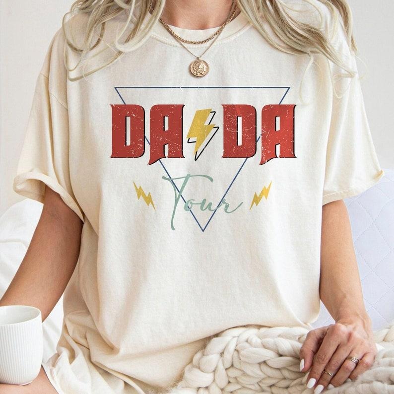 Da Da Tour , Rocking Dad , Rockin Fatherhood , Fatherhood T-Shirts, Hoodie, Sweatshirt | ZylaModa.com
