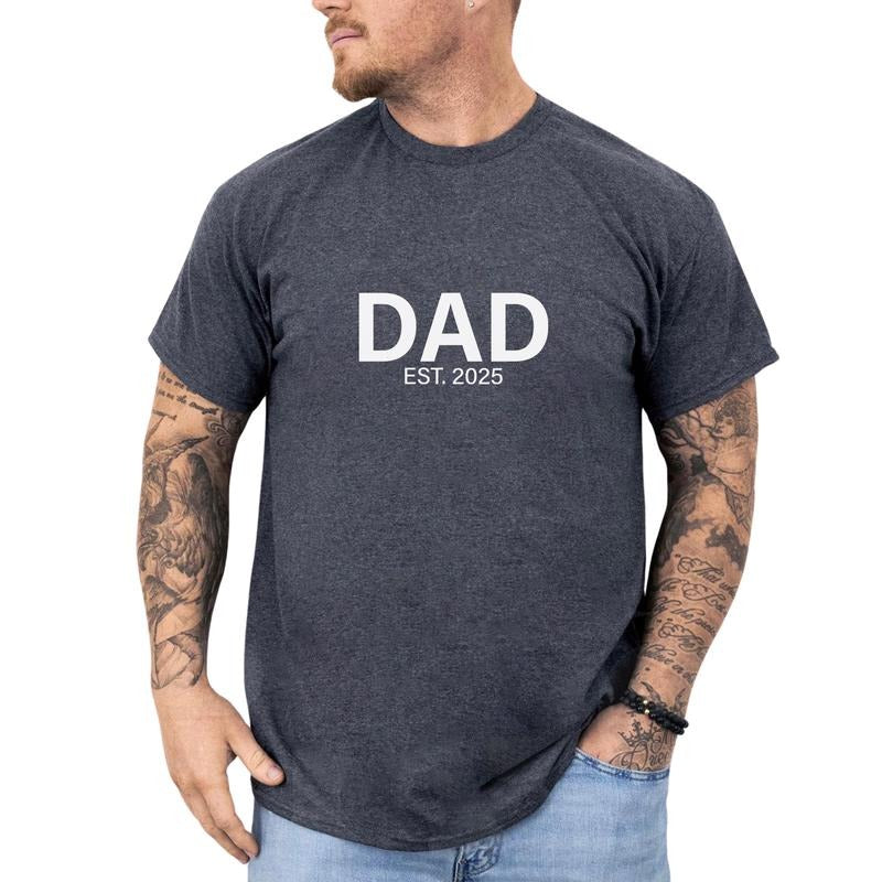 Dad Est 2025 Graphic Tee, Personalized Dad T-shirt, Custom Year Dad Anniversary Shirt, Pregnancy Announcement Shirt For...