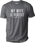 Dad Gift | My Wife Is Perfect She Bought Me This Shirt | Funny Shirt Men - Fathers Day Gift - Husband Gift - Wife Shirt