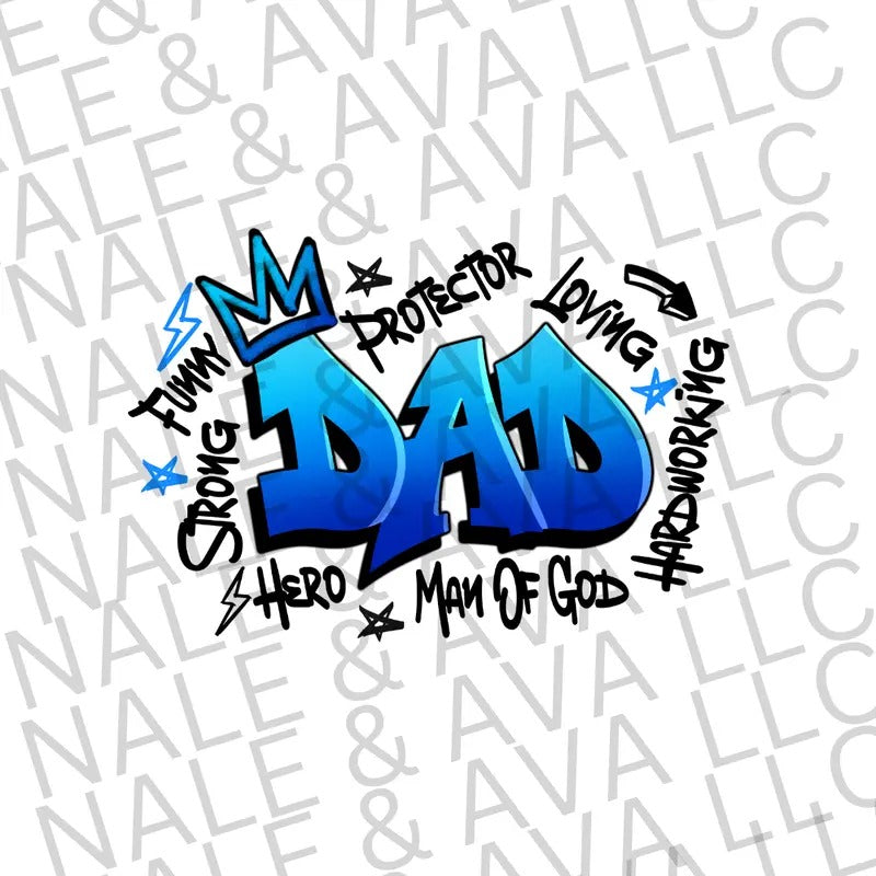 Dad Graffiti DTF Transfer T-Shirts, Hoodie, Sweatshirt | ZylaModa.com