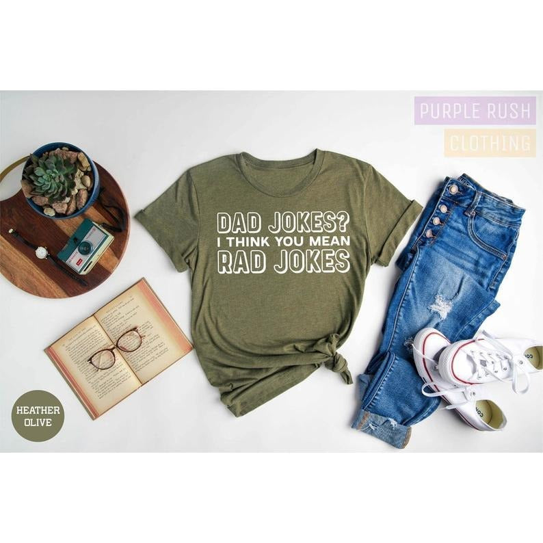 Dad Jokes I Think You Mean Rad Jokes Shirt Hoodie Sweater, Dad Shirt, Fathers Day Shirt, Daddy Shirt, New Dad Shirt,...