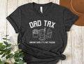 Dad Tax Shirt Funny Dad Shirt Fathers Day Gift Dad Birthday Gift Dad Tee Humorous Dad T Shirt Hoodie, Sweatshirt