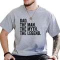 Dad The Man The Myth The Legend Graphic Tee, Funny T-shirt For Dad, Daddy Life Tee, Best Father Shirt, Retro Gift For...