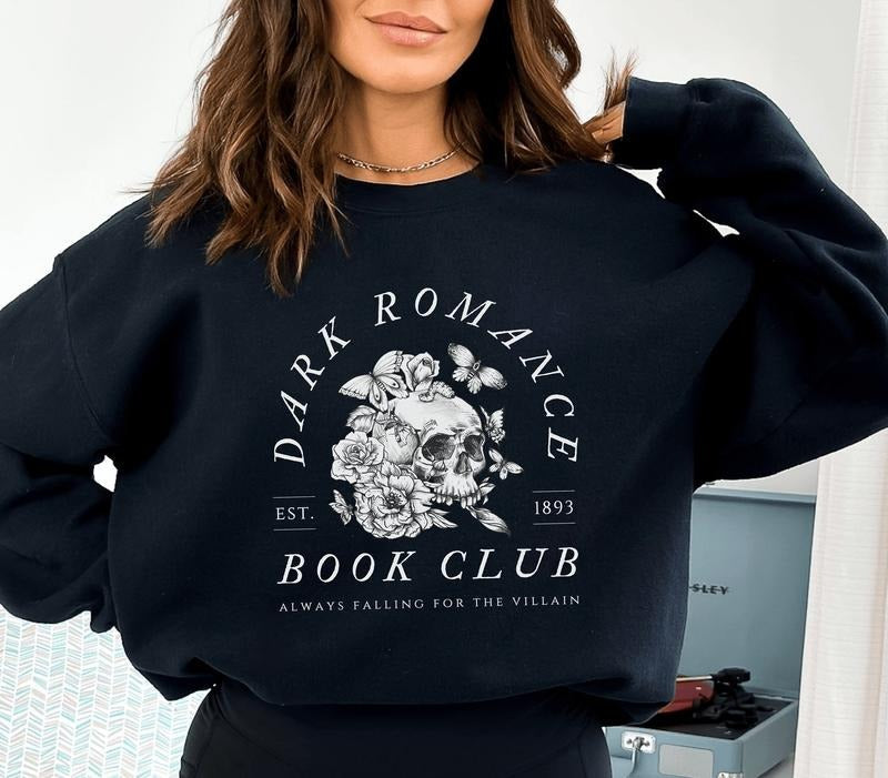 Dark Romance Book Club Sweatshirt, Dark Romance Merch, Romance Reader Hoodie, Booktok Shirt, Reading Sweatshirt, Book...