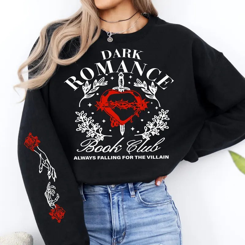 Dark Romance Book Club Sweatshirt, Trendy Literature Hoodie, Book Lover Gifts, Romance Reader Sweater T-Shirts | ZylaModa.com