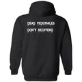 Dead Pedophiles Don't Reoffend Adult Hoodie T-shirts, Crewnecks, Hoodies ? Gifts Suitable for Anyone T-shirts, Crewnecks,...