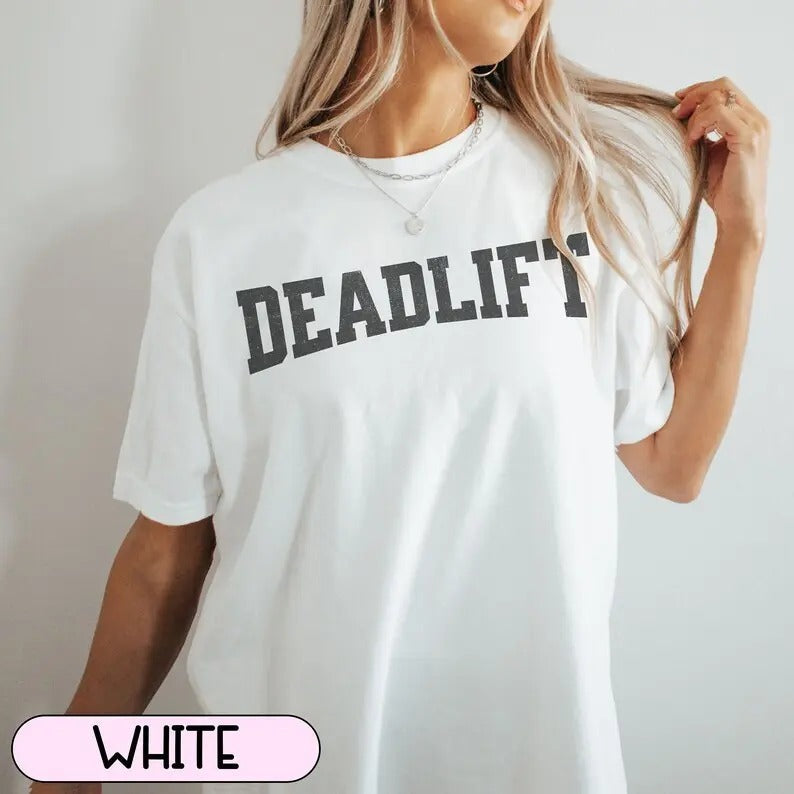 Deadlift Shirt, Oversized Gym Pump Cover,  Workout Shirt, Weightlifting Tshirt, Gift for Gym Rat, Gym Girl Weightlifting...
