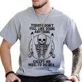 Don't Feel Like Doing Anything Shirt for Men, Funny Wife T-shirt, Gifts for Wife, Husband Shirt, Recently Married Classic...