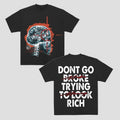 Don't Go Broke Trying To Look Rich Make Money Graphic  Casual Cotton Short Sleeve Crewneck Men T-Shirt Streetwear...