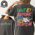 Don't Let Anyone Make You Disappear Comfort Colors Shirt, Womenswear Fabric T-Shirt Hoodie, Sweatshirt | ZylaModa.com