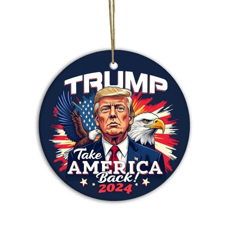 Donald Trump 2024 Christmas Ornament Take America Back 2024 Christmas Ornament, Presidential Election, Trump Won,...