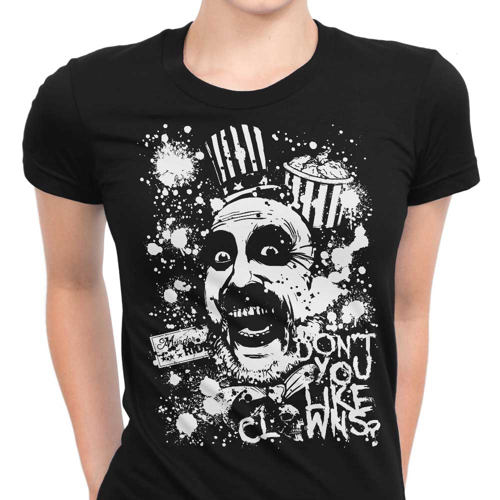 Don't You Like Clowns - Women's Apparel T-Shirts, Hoodie, Sweatshirt | ZylaModa.com (Image 1)