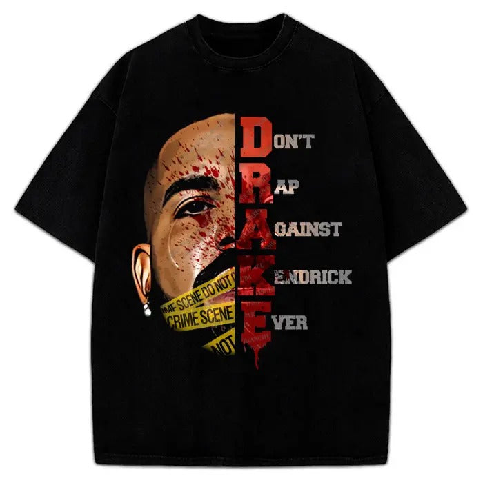 Drake Don't Rap Against Kendrick Ever T-Shirt Kendrick Lamar They Not Like Us Custom Graphic Tee Crewneck Cotton Hoodie,...