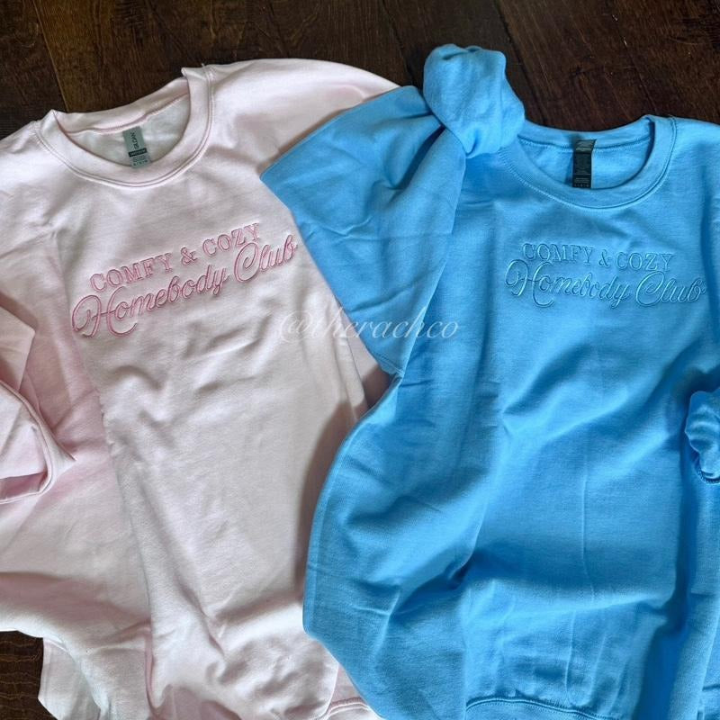 Embroidered Sweatshirt, Comfy Cozy Homebody Club, Comfy Sweatshirt T-Shirts, Hoodie | ZylaModa.com
