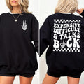 Expensive Difficult And Talks Back Sweatshirt, Sarcastic Wife Crewneck, Sarcastic Mom Life Long Sleeves Pullover,...