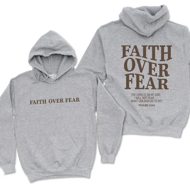 Faith Over Fear Christian Sweatshirt or Hoodie ,Christian Sweatshirt ,Jesus Hoodie Cotton T-Shirts | ZylaModa.com