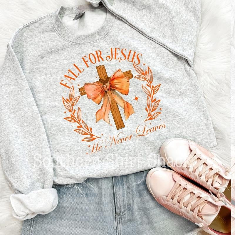 Fall for Jesus, He never leaves sweatshirt | Jesus Sweatshirt T-Shirts, Hoodie | ZylaModa.com