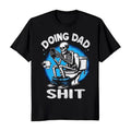 Father's Day Doing Dad Shit Funny Men's T-Shirt Crewneck Casual Hoodie, Sweatshirt | ZylaModa.com