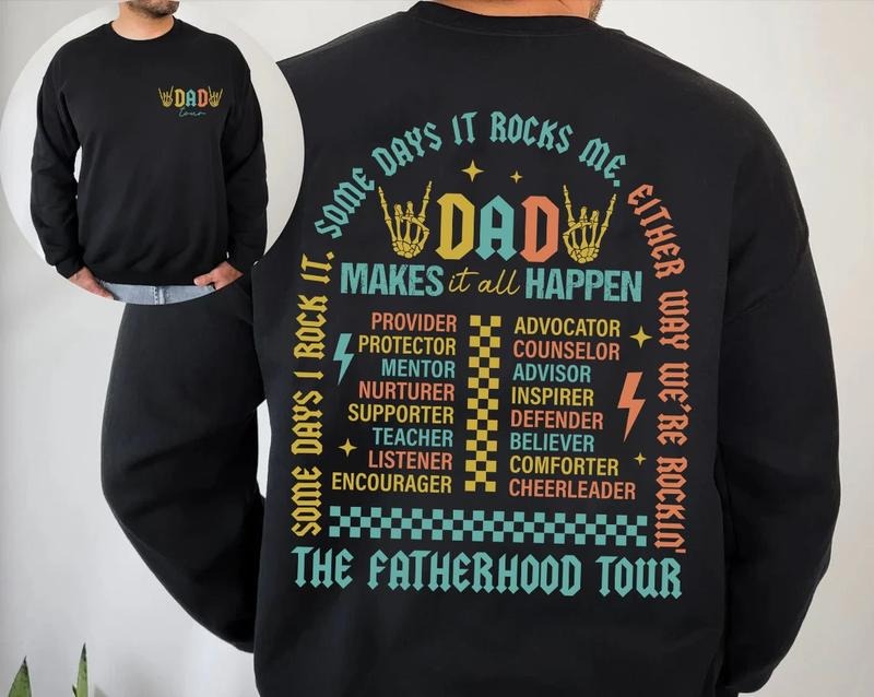 Fatherhood Tour,Sometimes I Rock It Sometimes It Rocks Me shirt Hoodie, Sweatshirt | ZylaModa.com
