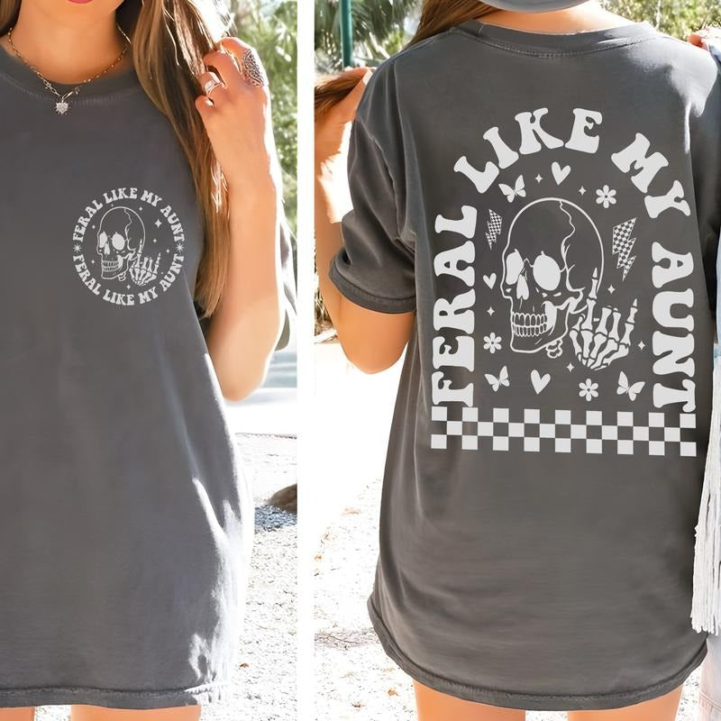 Feral Like My Aunt Shirt, Feral Aunt Shirt, Funny Aunt Shirt, Aunt Shirt, Funny Quote Shirt, Sarcastic Aunt Shirt, Gift...