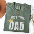 First Time Dad TShirt Gift For Dad, First Fathers Day Shirt, New Dad Sweater, Proud Poppa Tee, Fatherhood Apparel,...