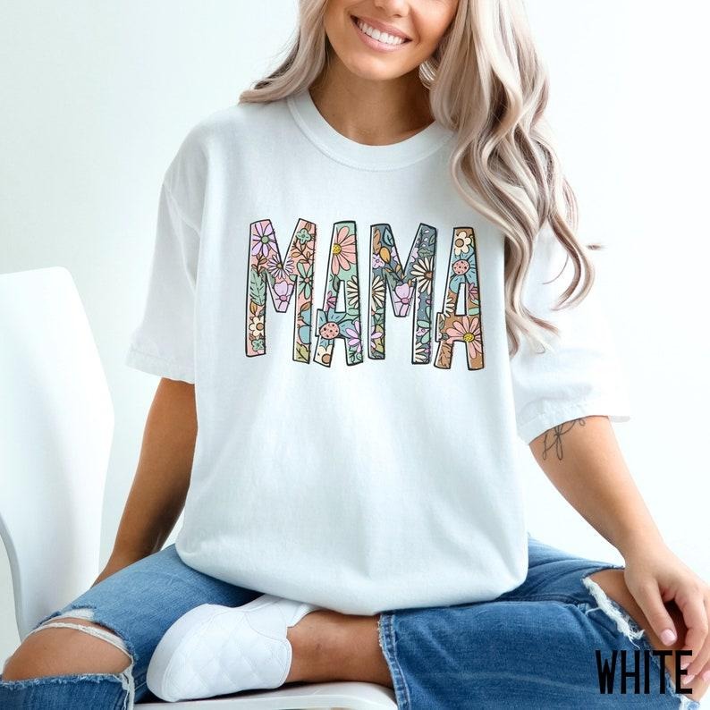 Floral Comfort Colors Mama Shirt for Mom Shirt Mothers Day Gift for New Mom Gift Flower Mama Tshirt for Momstyle{n002}2...