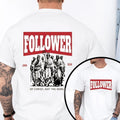 Follower of Christ, Not the World TShirt Pure Cotton Casual Street Style Crew Neck Short Sleeve T-Shirt Tops Trendy For...