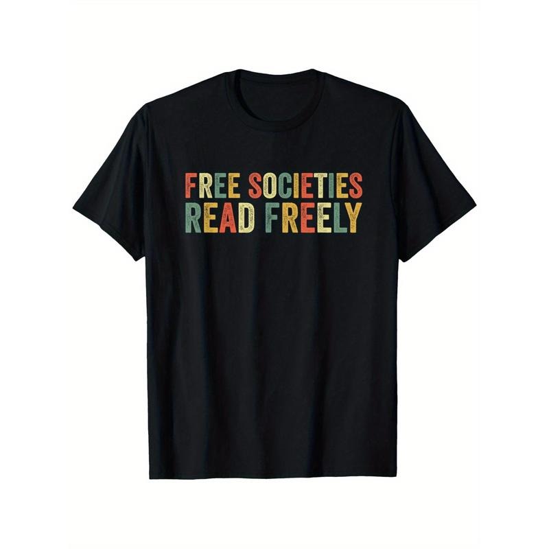 Free Societies Read Freely" Bookworm T-Shirt - 100% Cotton, Breathable & Soft, Perfect Gift for Men & Women, Casual Fit,...