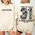 Freedom Charlie Kirk Sweatshirt, True Patriot Graphic Tee, Rip Charlie Kirk 1993