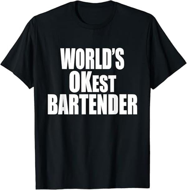 Funny Bar Shirts, World's OKest Bartender T-Shirt Menswear Top