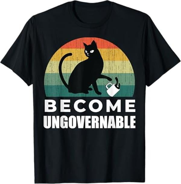 Funny Cat Shirts, Become Ungovernable - I Do What I Want - Funny Cat T-Shirt - Menswear Top Hoodie, Sweatshirt | ZylaModa.com