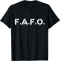 Funny Dark Humor Shirts For Men, FAFO Find Out T-Shirt Menswear Casual Cotton Fashion Top Hoodie, Sweatshirt | ZylaModa.com
