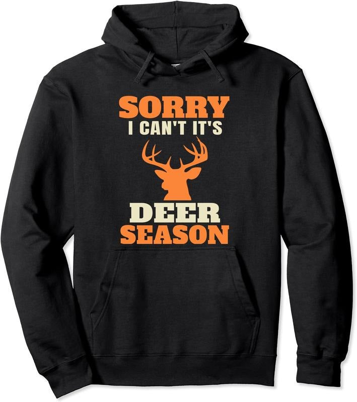 Funny Deer Hunting Saying Joke Hoodie | Unisex Hooded Sweatshirt | FAST SHIPPING T-Shirts | ZylaModa.com