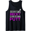 Funny Golf Shirt: Oh My God Becky, Look At Her Putt Tank Top Made in USA Hoodie, Sweatshirt | ZylaModa.com