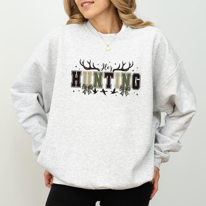 Funny He is Hunting Sweatshirt, Camouflage Long Sleeves Pullover, Deer Hunter Wife Gifts, Hunting Season Apparel, He's...