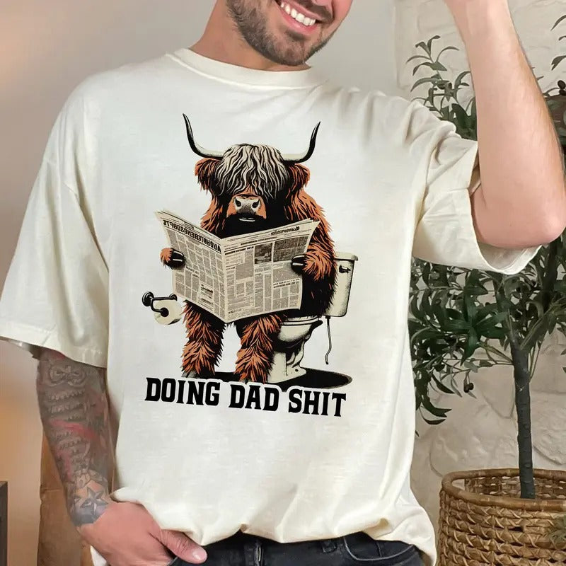 Funny Highland Cow Doing Dad Sh!t Shirt, Fathers Day Shirt, Gift For Dad Hoodie, Sweatshirt | ZylaModa.com