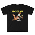 Funny Meme Shirt, Adderall Tee, Gift Unisex T-Shirt Hoodie, Sweatshirt | ZylaModa.com