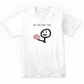 Funny Meme Shirt, Hey You Dropped This Tee, Gift Unisex T-Shirt Hoodie, Sweatshirt | ZylaModa.com