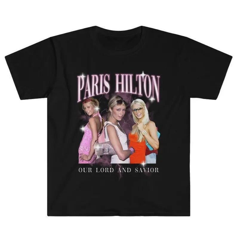 Funny Meme Shirt, Paris Our Lord and Savior Tee, Y2K 2000s Nostalgia Gift Unisex T-Shirt Hoodie, Sweatshirt | ZylaModa.com