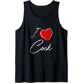 Funny Rude I love Cock Tank Top Made in USA T-Shirts, Hoodie, Sweatshirt | ZylaModa.com