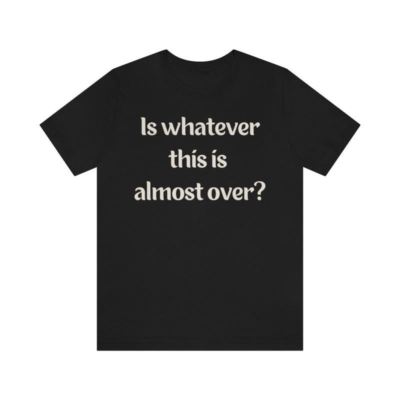 Funny Shirt Sarcastic Shirt Funny Sayings T Shirt Novelty Shirt Offensive Shirt For Men Funny Gift TK43GN Hoodie, Sweatshirt