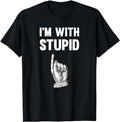 Funny Shirts, I'm With Stupid Up Arrow T-Shirt Menswear Top Casual Cotton Hoodie, Sweatshirt | ZylaModa.com