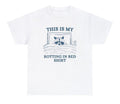 Funny T Shirt This Is My Rotting In Bed Shirt Unisex Tee Meme T Shirt Vintage Drawing T Shirt Sarcastic T Shirt style 02...