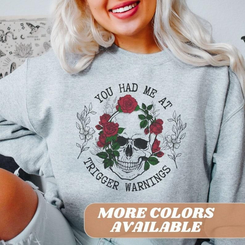 Funny Trigger Warnings Sweatshirt, Dark Romance Readers Bookclub Gifts, Bookish Smut Reader Sweater, Fanfiction Smut...