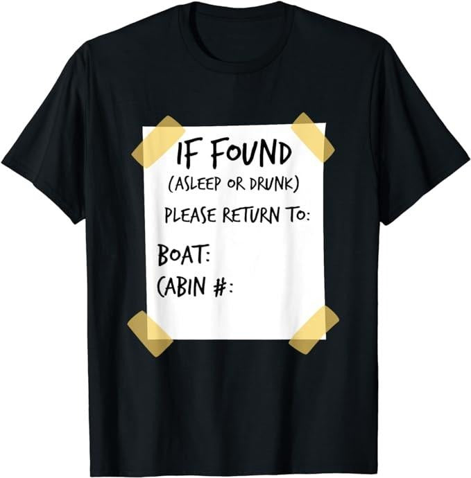 Funny Vacation Shirt, If Found Asleep or Drunk Funny Cruise T-Shirt Menswear Casual Cotton Hoodie, Sweatshirt | ZylaModa.com