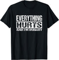 Funny Work Shirts, Everything Hurts And I'm Hungry - Funny Workout Joke T-Shirt Menswear Casual Cotton Hoodie, Sweatshirt