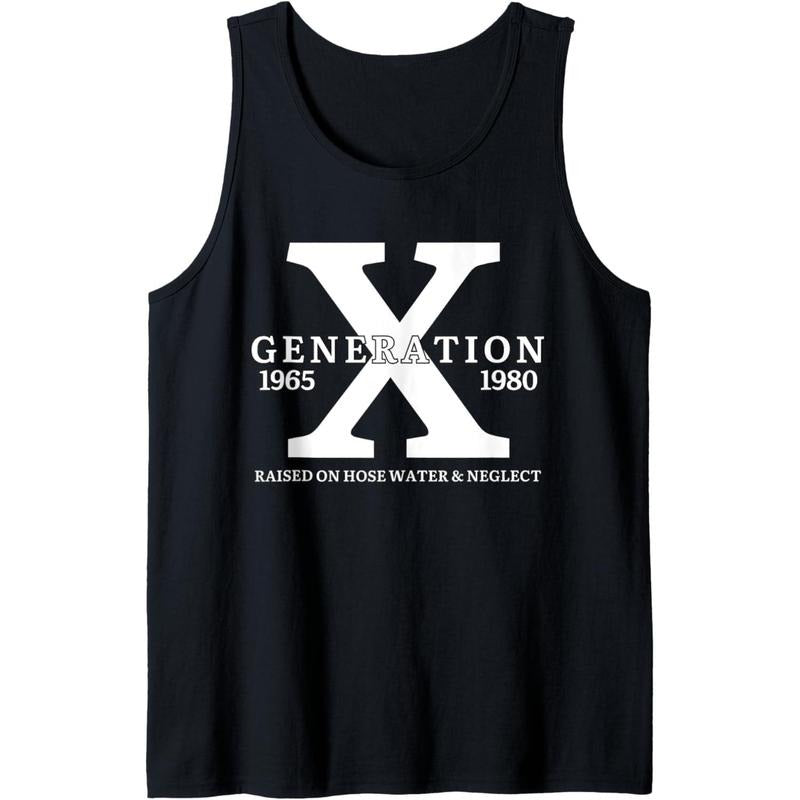 GEN X Raised on Hose Water and Neglect Generation X Funny Tank Top Made in USA T-Shirts, Hoodie, Sweatshirt | ZylaModa.com