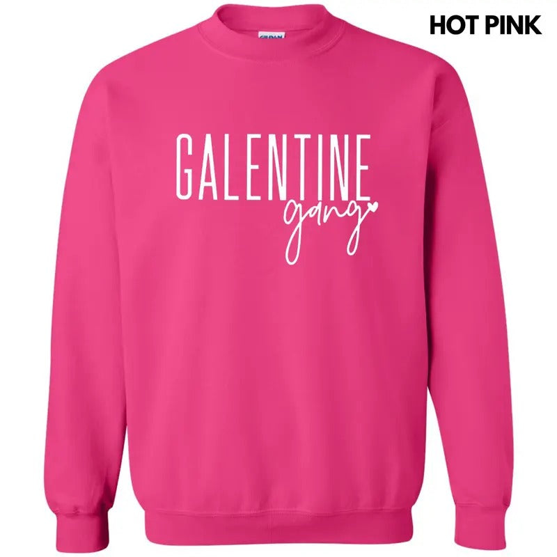 Galentine Gang Sweatshirt T-Shirts, Hoodie | ZylaModa.com