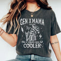 Gen X Cool Moms Shirt, Gen X Mama Like A Regular Mom But Cooler Graphic Printed Tee, Generation X Mom Unhinged Shirt,...