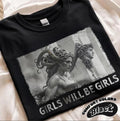 Girls Will Be Girls T-Shirt | Medusa with the Head of Perseus T-Shirt | Empowerment Graphic Top Hoodie, Sweatshirt